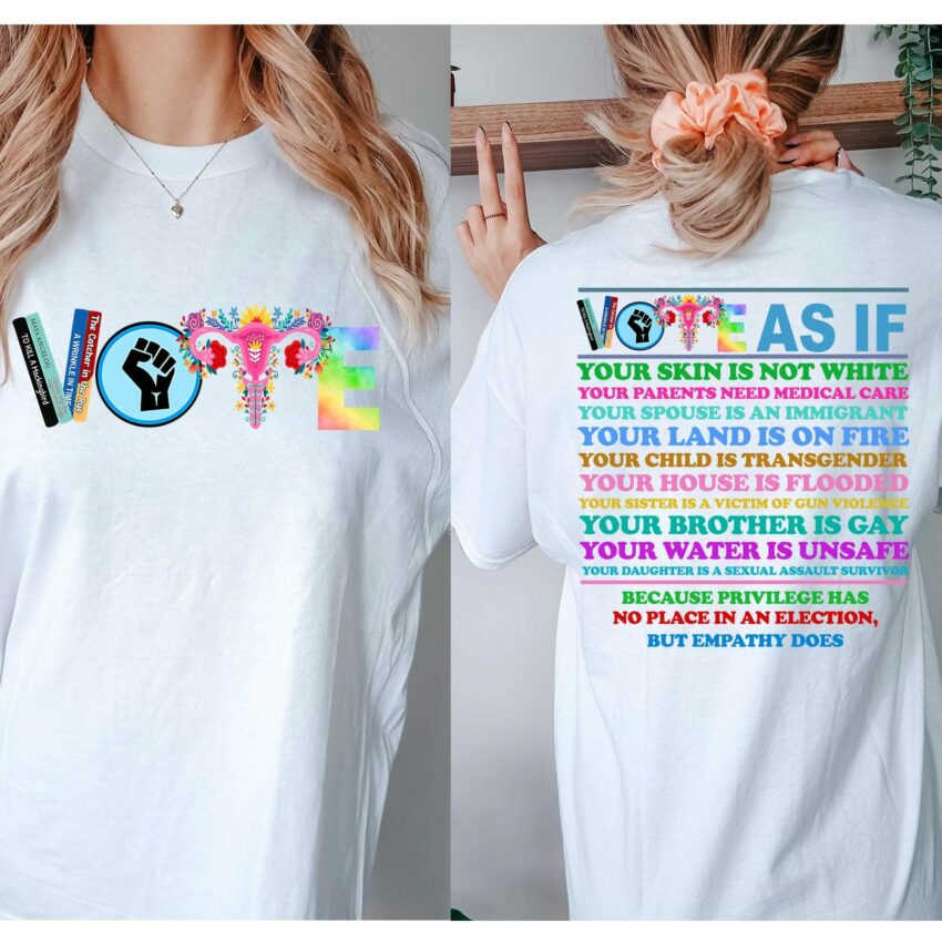 Vote As If Shirt