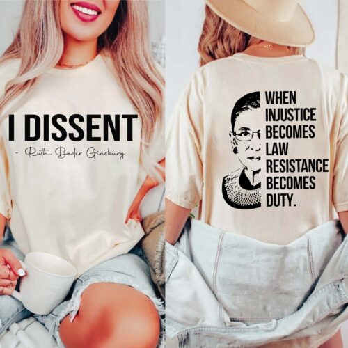 I Dissent Shirt