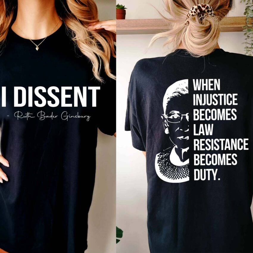 I Dissent Shirt