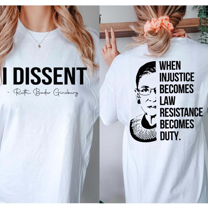 I Dissent Shirt