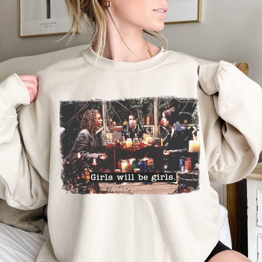 The Craft Shirt Girls Will Be Girls Shirt